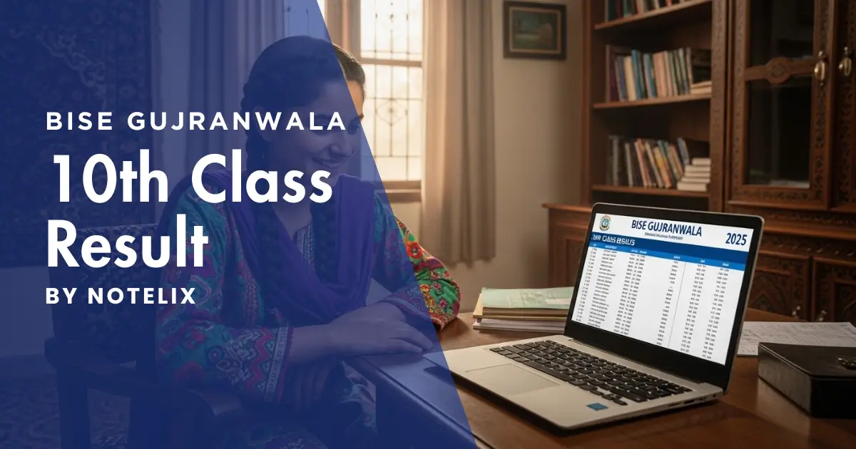 BISE Gujranwala 10th Class Result 2025 - Check by Roll Number, Name, SMS