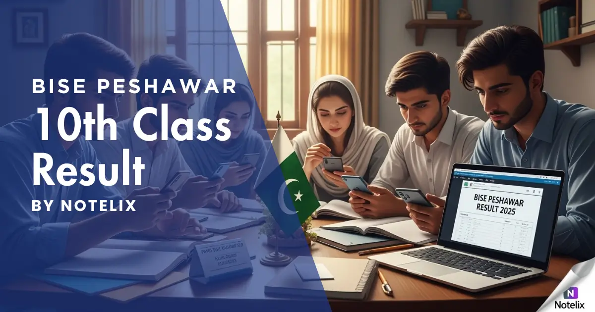 BISE Peshawar 10th Class Result 2025 – Check by Roll Number, Name, SMS